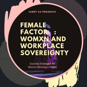 Female Factor_ Women and Workplace Sovereignty